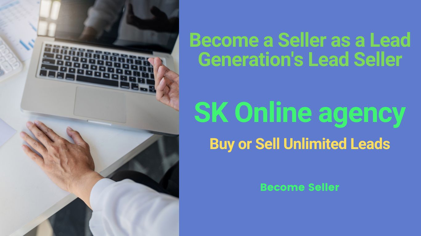 Become a Seller as a Lead Generation's Lead Seller