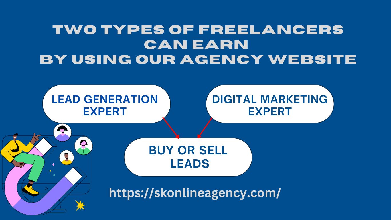 Lead Generation Service-Two types of freelancers can earn.