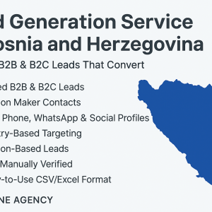 Lead Generation Service in Bosnia and Herzegovina – Verified B2B & B2C Leads That Convert